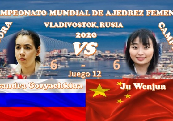 Campeonato Mundial de ajedrez femenil VLADIVOSTOK, RUSIA 2020 ronda 12